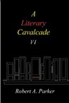 A Literary Cavalcade-VI