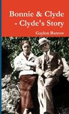 Bonnie & Clyde - Clyde's Story