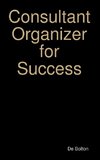 Consultant Organizer for Success