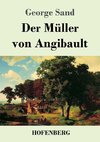 Der Müller von Angibault