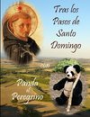 Tras los Pasos de Santo Domingo con Panda el Peregrino