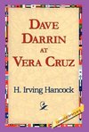 Dave Darrin at Vera Cruz