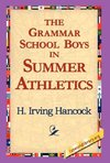 The Grammar School Boys in Summer Athletics