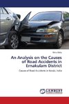 An Analysis on the Causes of Road Accidents in Ernakulam District