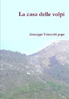 La casa delle volpi