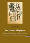 Les Plantes Magiques