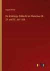 Die dreitägige Schlacht bei Warschau 28., 29. und 30. Juli 1656