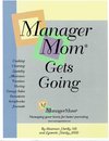 ManagerMom Gets Going