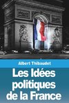 Les Idées politiques de la France