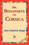 Mr. Bonaparte of Corsica