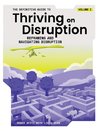 The Definitive Guide to Thriving on Disruption