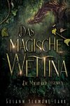 Das magische Wettina: Die Macht der Legenden