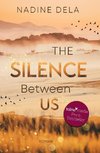 The Silence Between Us