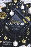 Sweet Santa Baby - (K)eine Nanny für den Rockstar