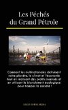 Les Péchés du Grand Pétrole