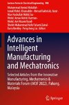 Advances in Intelligent Manufacturing and Mechatronics