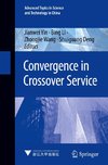 Convergence in Crossover Service