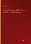 Untersuchungen über die Gogerichte in Westfalen und Niedersachsen