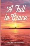 A Fall to Grace