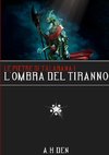 Le Pietre di Talarana I - L'Ombra del Tiranno