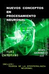 NUEVOS CONCEPTOS EN PROCESAMIENTO NEURONAL