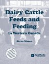 Dairy Cattle Feeds and Feeding in Western Canada