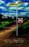 The Short Attention Span Book