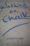 Walking On Chalk