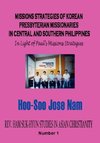 Missions Strategies of Korean Presbyterian Missionaries in Central and Southern Philippines