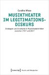 Musiktheater im Legitimationsdiskurs