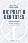 Die Politik der Toten