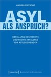 Asyl als Anspruch?