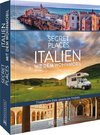 Secret Places Italien mit dem Wohnmobil