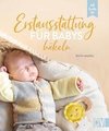 Erstausstattung für Babys häkeln