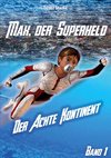 Max, der Superheld