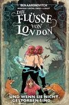 Die Flüsse von London - Graphic Novel