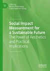 Social Impact Measurement for a Sustainable Future