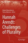 Hannah Arendt: Challenges of Plurality