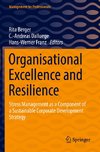 Organisational Excellence and Resilience