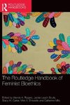 The Routledge Handbook of Feminist Bioethics