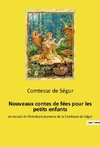 Nouveaux contes de fées pour les petits enfants