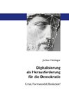 Digitalisierung als Herausforderung für die Demokratie