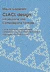 CLACL design, introduzione alla Composizione Formale