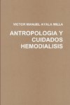 ANTROPOLOGIA Y CUIDADOS ENFERMEROS EN HEMODIALISIS