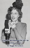 Jeanette MacDonald On the Air, Volume 1 (hardback)