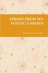 VERSES FROM MY POETIC GARDEN