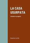 LA CASA USURPATA