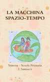 LA MACCHINA SPAZIO-TEMPO