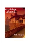 Inspiring Anusha