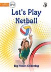 Let's Play Netball